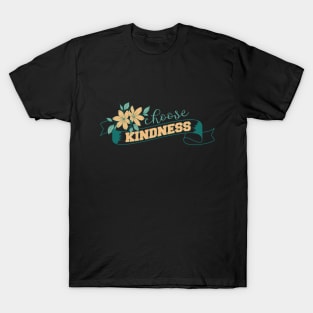 Choose Kindness T-Shirt